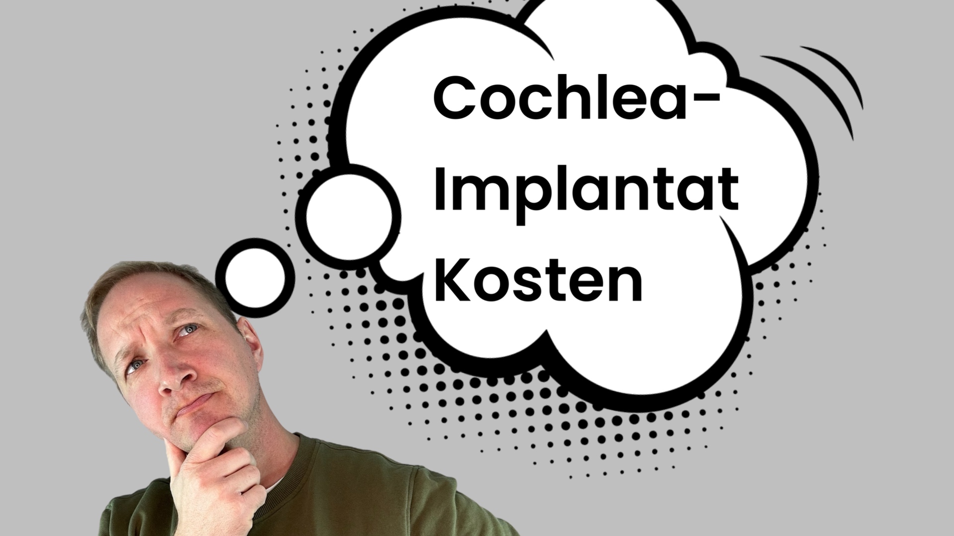 Ein Mann mit Denkblase Cochlea Implantat Kosten