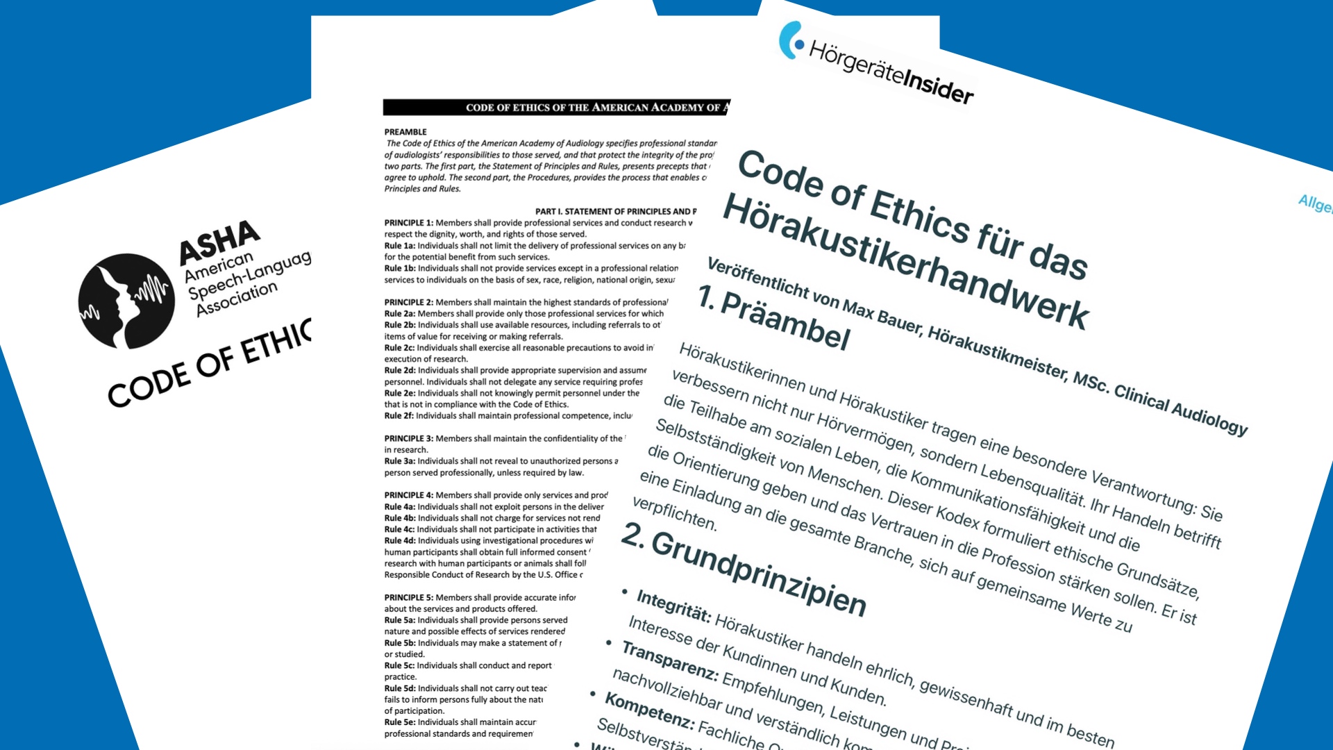 Vergleich der Code-of-Ethics-Dokumente für Hörakustiker: US-Organisationen AAA und ASHA im Vergleich zum deutschen Code of Ethics